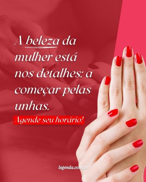 melhores frases para fotos de unhas decoradas